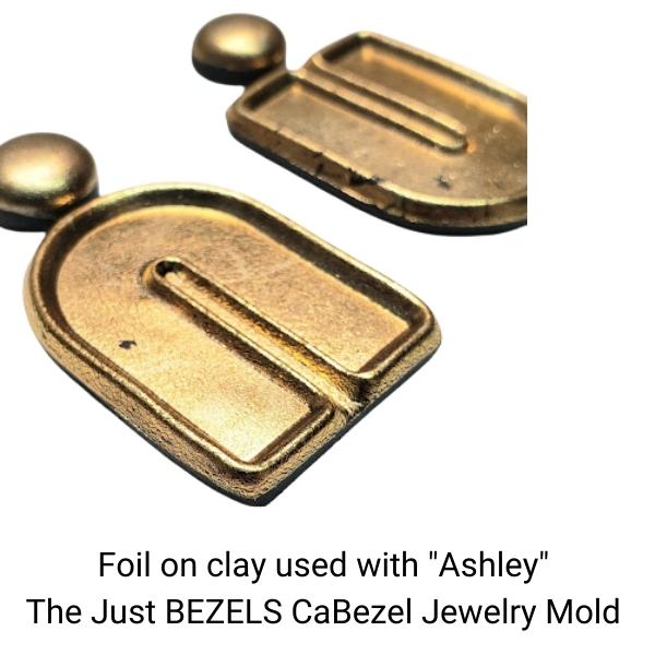 Foil on clay used with Ashley The Just BEZELS CaBezel Jewelry Mold