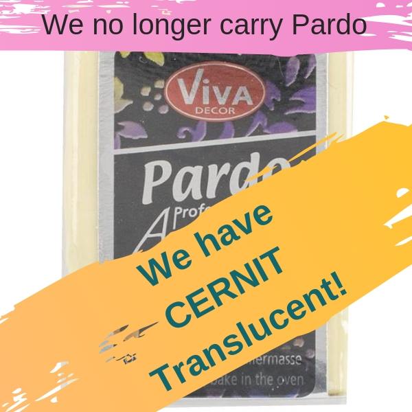 We carry Cernit Translucent now