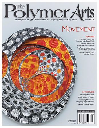 The Polymer Arts Magazine Summer 2016 Issue