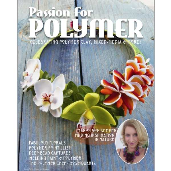 Passion for Polymer Magazine Vol 4