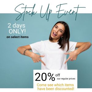Stock Up Event 2 Days ONLY