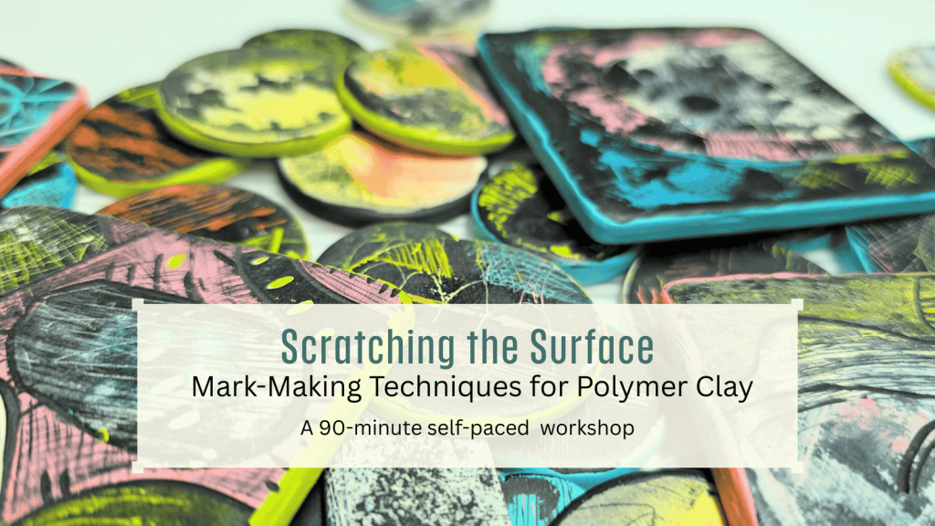 scratching-surface-polymer-clay-workshop.